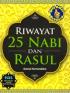 Riwayat 25 Nabi dan Rasul
